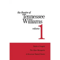 The Theatre of Tennessee Williams Volume 1