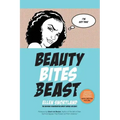 Beauty Bites Beast: The Missing Conversation About Ending Violence