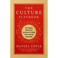 The Culture Playbook: 60 Highly Effective Actions to Help Your Group Succeed