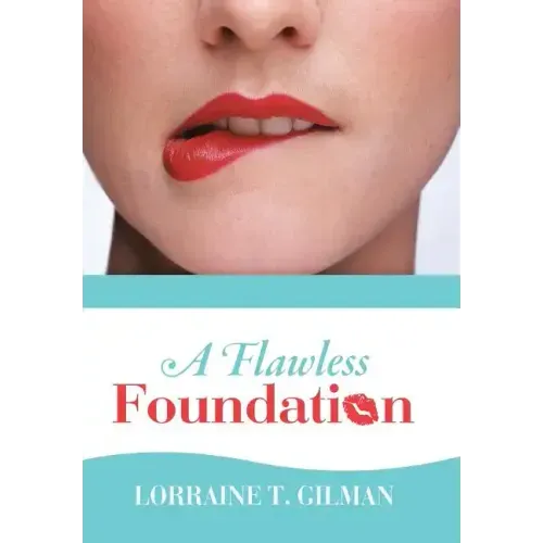 A Flawless Foundation