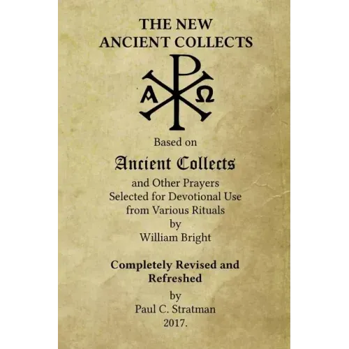 The New Ancient Collects