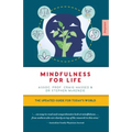 Mindfulness for Life: The Updated Guide for Today's World