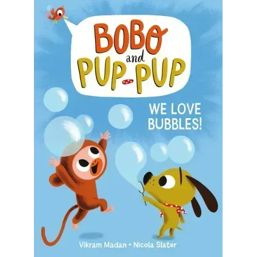 We Love Bubbles! (Bobo and Pup-Pup): (A Graphic Novel)