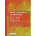 Physical Disability and Sexuality: Stories from South Africa
