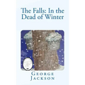 The Falls: In the Dead of Winter