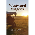 Westward Wagons