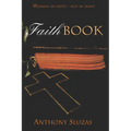 Faithbook: Walking By Faith - Not By Sight