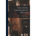 The Living Landscape of Britain