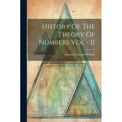 History Of The Theory Of Numbers Vol - Ii