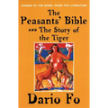 The Peasants' Bible and the Story of the Tiger