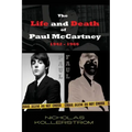 The Life and Death of Paul McCartney 1942 - 1966: A very English Mystery