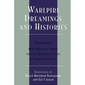 Warlpiri Dreamings and Histories: Newly Recorded Stories from the Aboriginal Elders of Central Australia