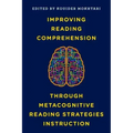 Improving Reading Comprehension through Metacognitive Reading Strategies Instruction
