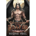 Destined to the Reaper