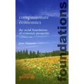 Compassionate Economics