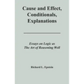 Cause and Effect, Conditionals, Explanations