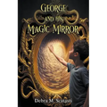 George and His Magic Mirror