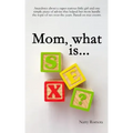 Mom, what is SEX?
