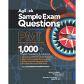 Sample Exam Questions: PMI Project Management Professional (PMP)