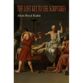 The Lost Key to the Scriptures