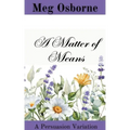 A Matter of Means
