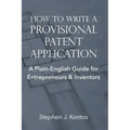 How to Write a Provisional Patent Application: A Plain-English Guide for Entrepreneurs & Inventors