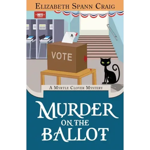Murder on the Ballot