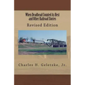 When Deadhead Counted As Rest and Other Railroad Stories