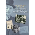 The Last Jews of Kalisz: David Kempner's Story of Tragedy and Triumph