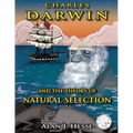 Charles Darwin and the Theory of Natural Selection
