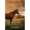 Courage in the Storm