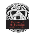 The Novel of the Black Seal