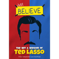 The Wit and Wisdom of Ted Lasso