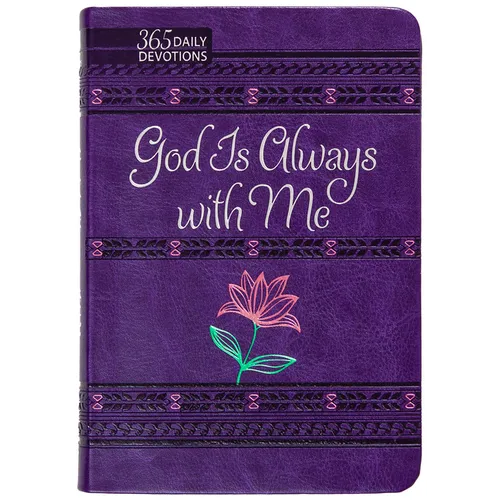 God Is Always with Me: 365 Daily Devotions