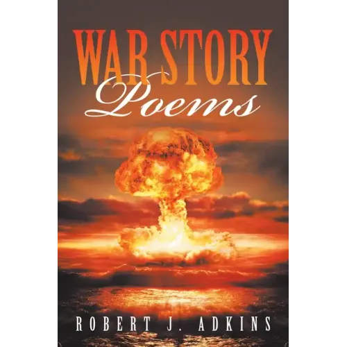 War Story Poems