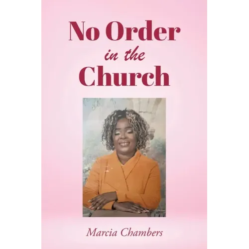 No Order in the Church
