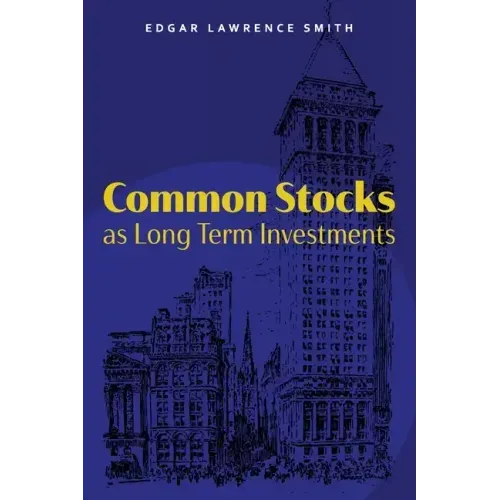 Common Stocks as Long Term Investments