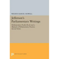 Jefferson's Parliamentary Writings: Parliamentary Pocket-Book and a Manual of Parliamentary Practice. Second Series