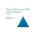 Basic Influencing Skills and Strategies