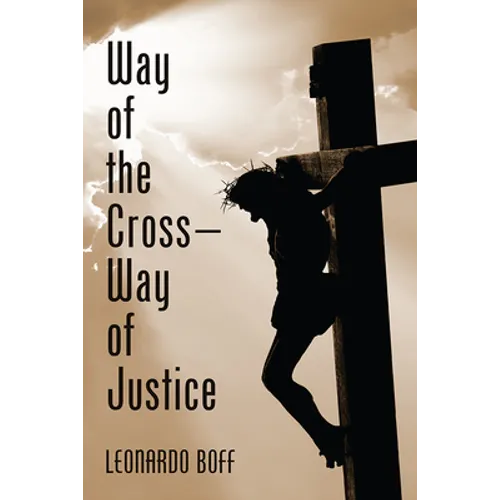 Way of the Cross-Way of Justice
