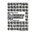 Presidential Chronicles