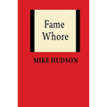 Fame Whore