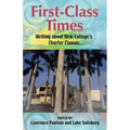 First-Class Times: Writing about New College's Charter Classes