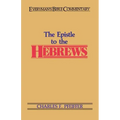 The Hebrews- Everyman's Bible Commentary