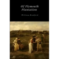 Of Plymouth Plantation