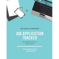 Job Application Tracker: Track Interview, Position, Keep Organized, Jobs Applications Log Book, Planner, Notebook
