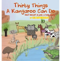 Thirty Things a Kangaroo Can Do: Self Belief Is Just a Hop Away