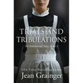 Trials and Tribulations