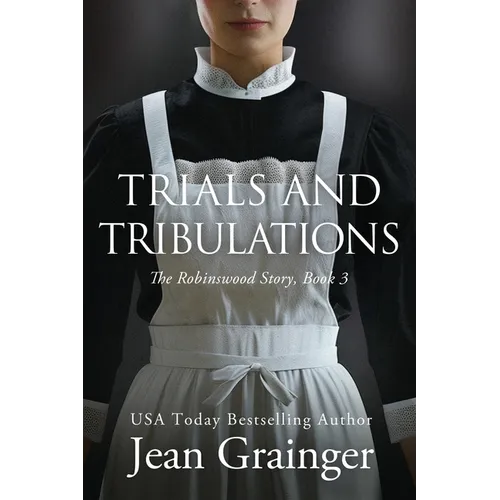 Trials and Tribulations