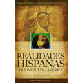 Realidades Hispanas Que Impactan A América: Implicaciones para la evangelización y misiones